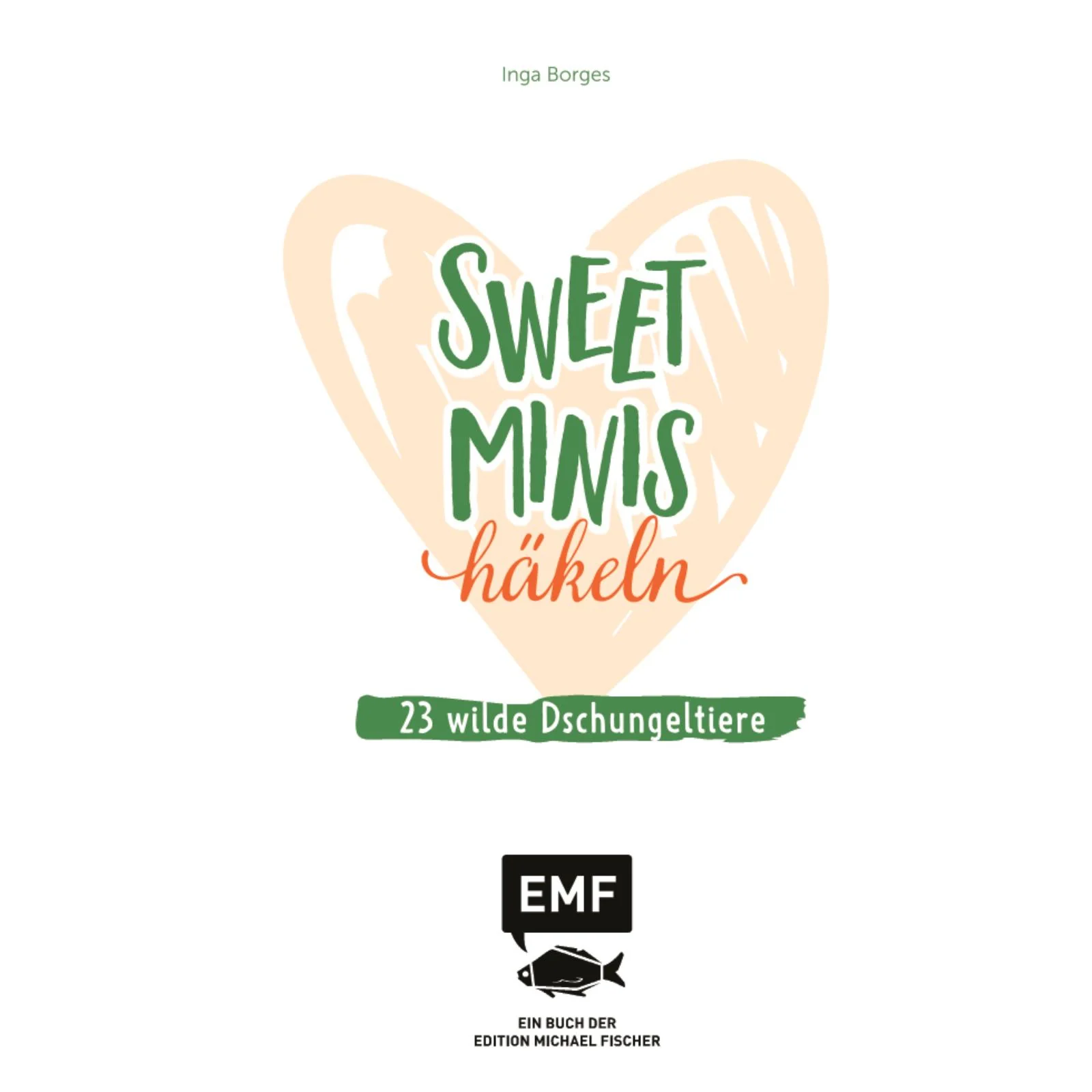 Sweet Minis häkeln – 23 wilde Dschungeltiere (DE) - Image 3