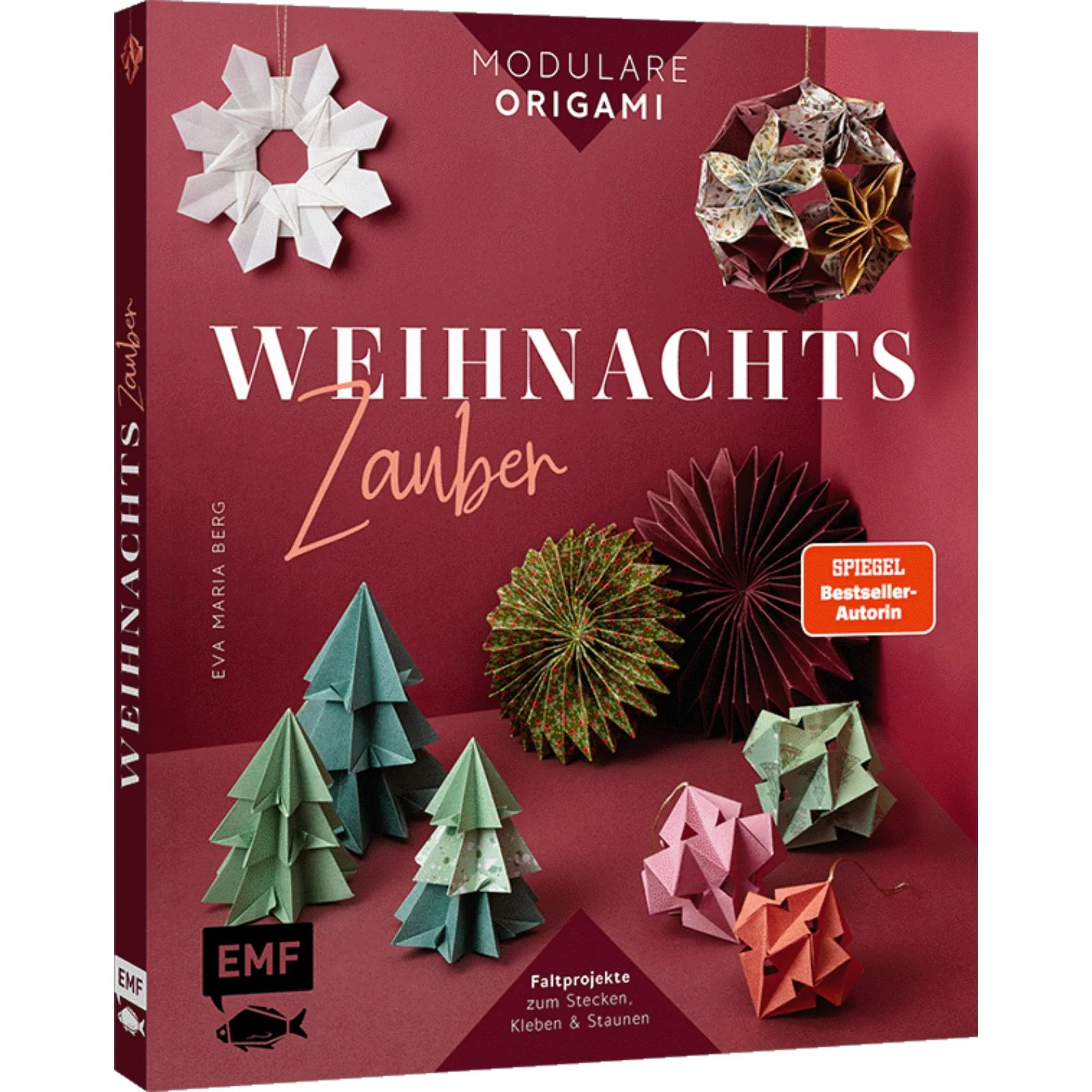 Modulare Origami: Weihnachtszauber – Faltprojekte zum Stecken & Staunen aus Papier