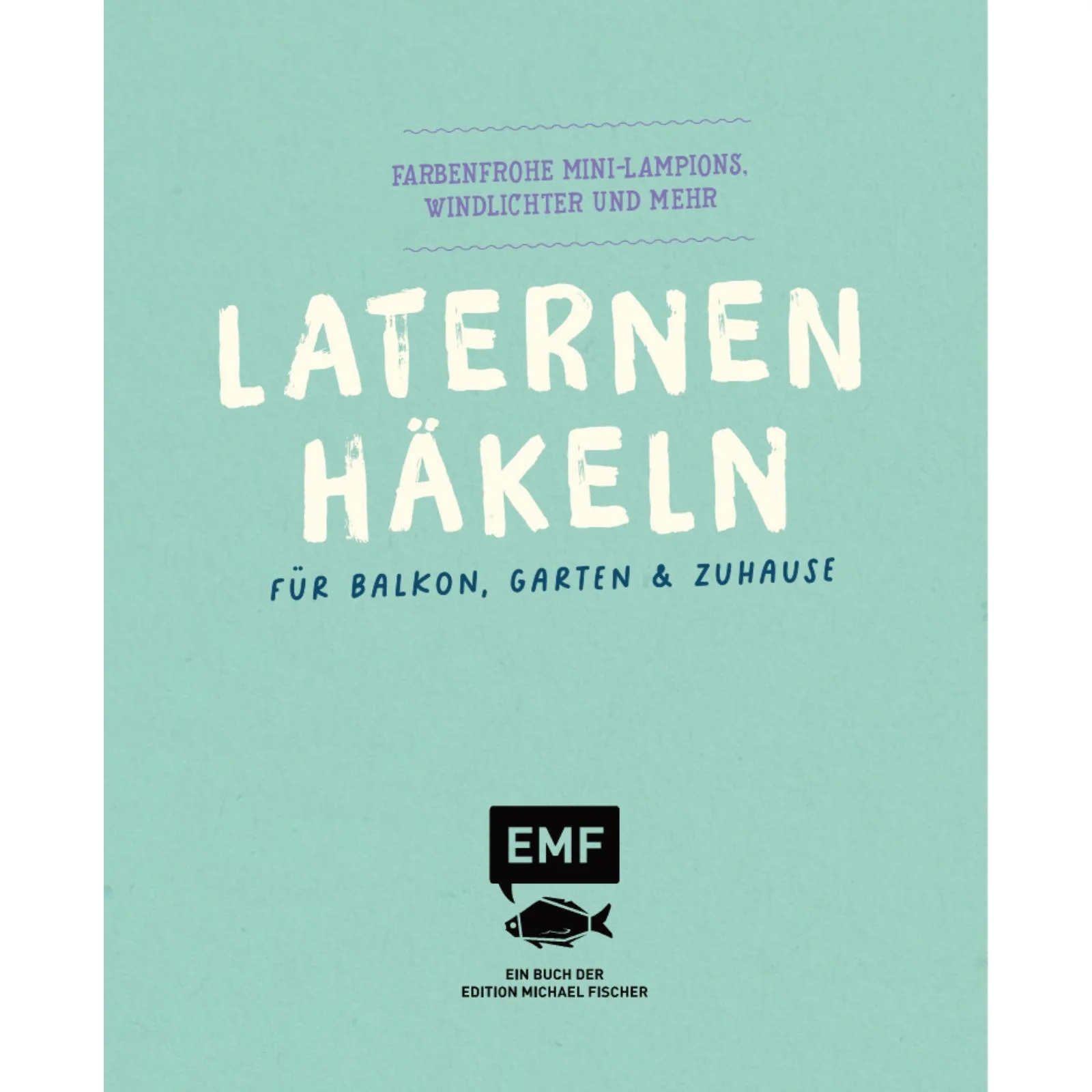 Laternen häkeln - Balkon, Garten & Zuhause - Image 2